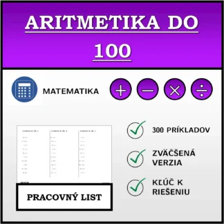 Pracovný list: Aritmetika do 100
