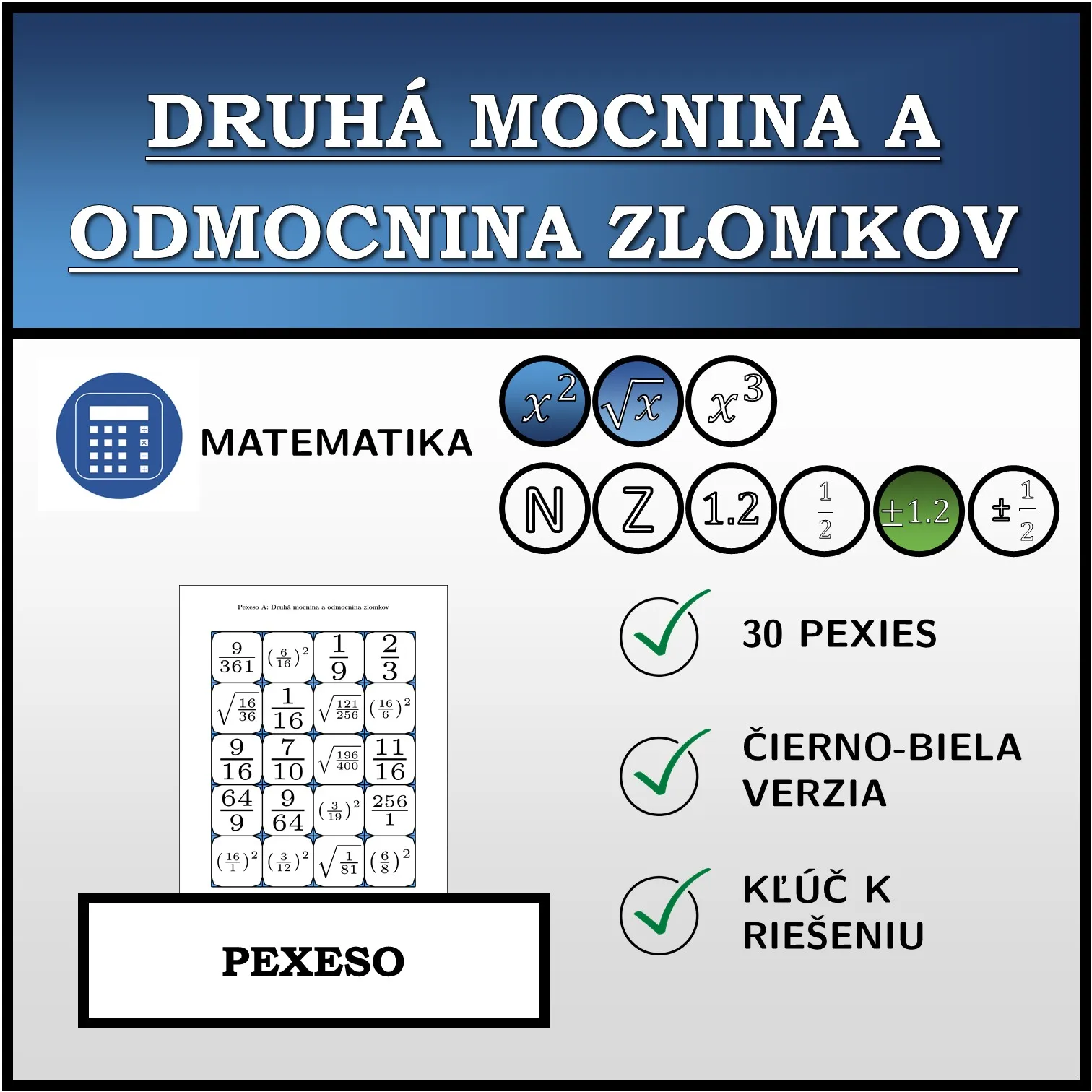Pexeso: Druhá mocnina a odmocnina zlomkov