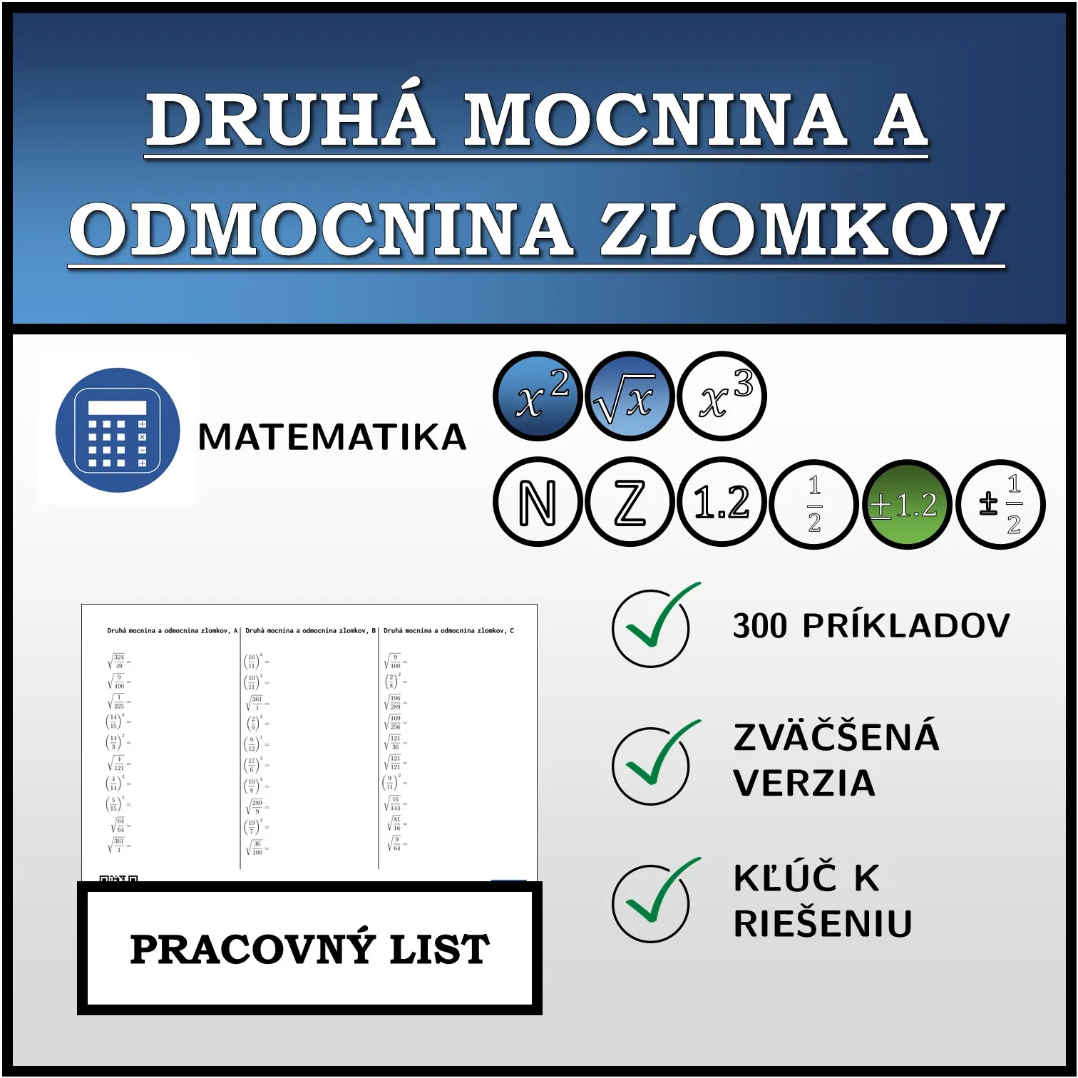 Pracovný list: Druhá mocnina a odmocnina zlomkov