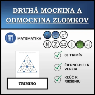 Trimino: Druhá mocnina a odmocnina zlomkov