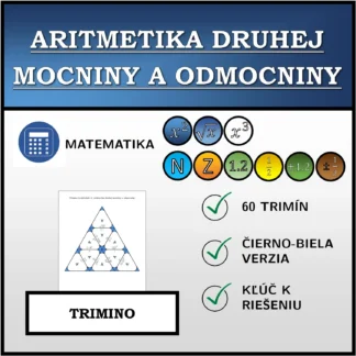 Trimino: Aritmetika druhej mocniny a odmocniny