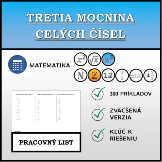 Pracovný list: Tretia mocnina celých čísel