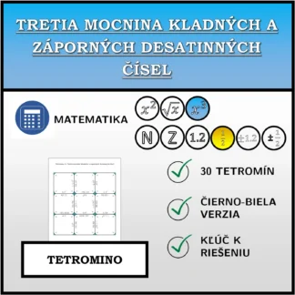 Tetromino: Tretia mocnina kladných a záporných desatinných čísel
