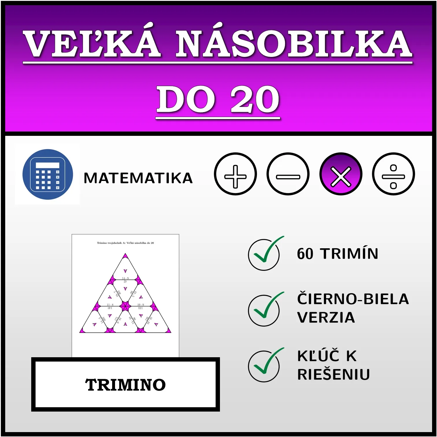 Trimino: Veľká násobilka do 20