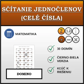 Domino: Sčítanie jednočlenov (celé čísla)