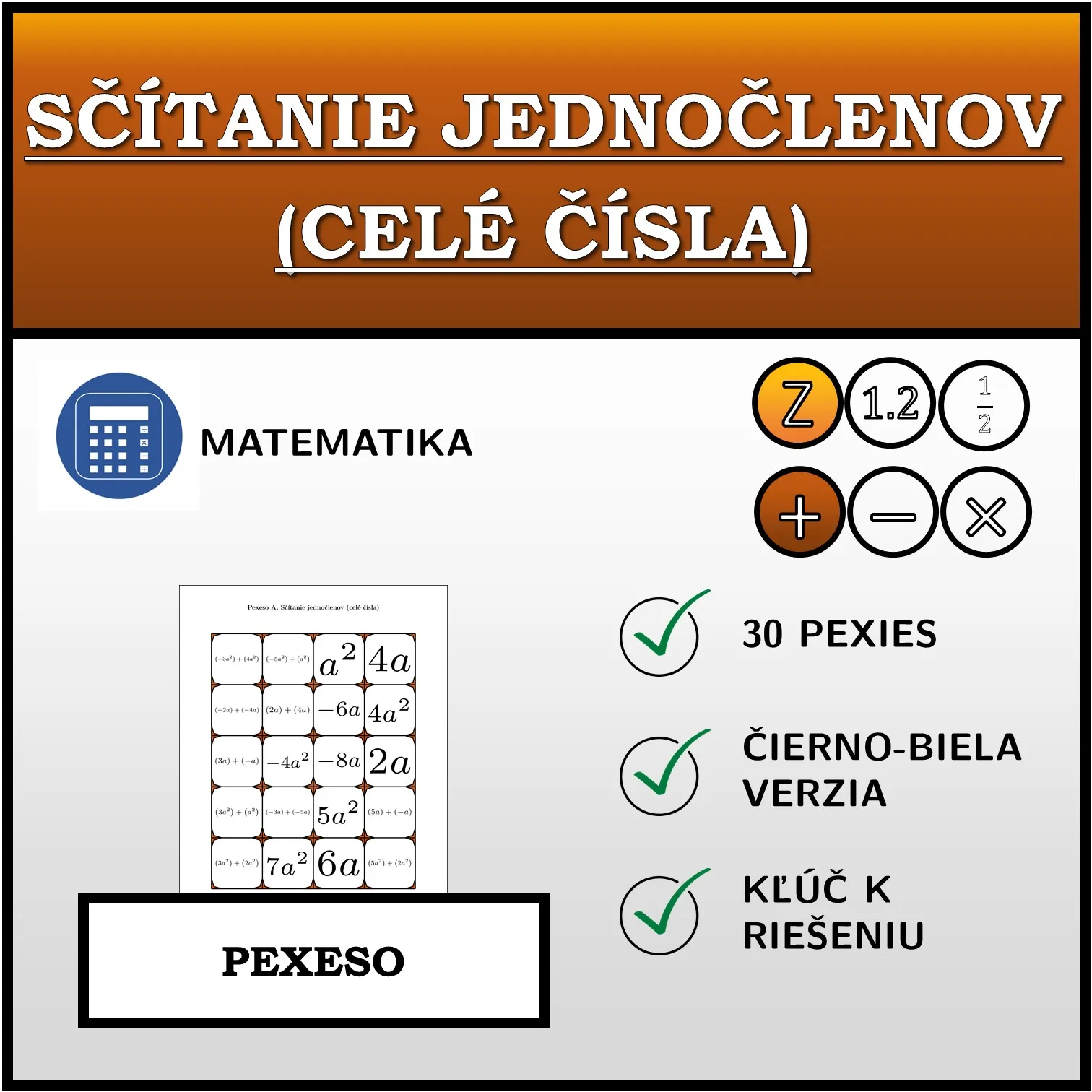Pexeso: Sčítanie jednočlenov (celé čísla)