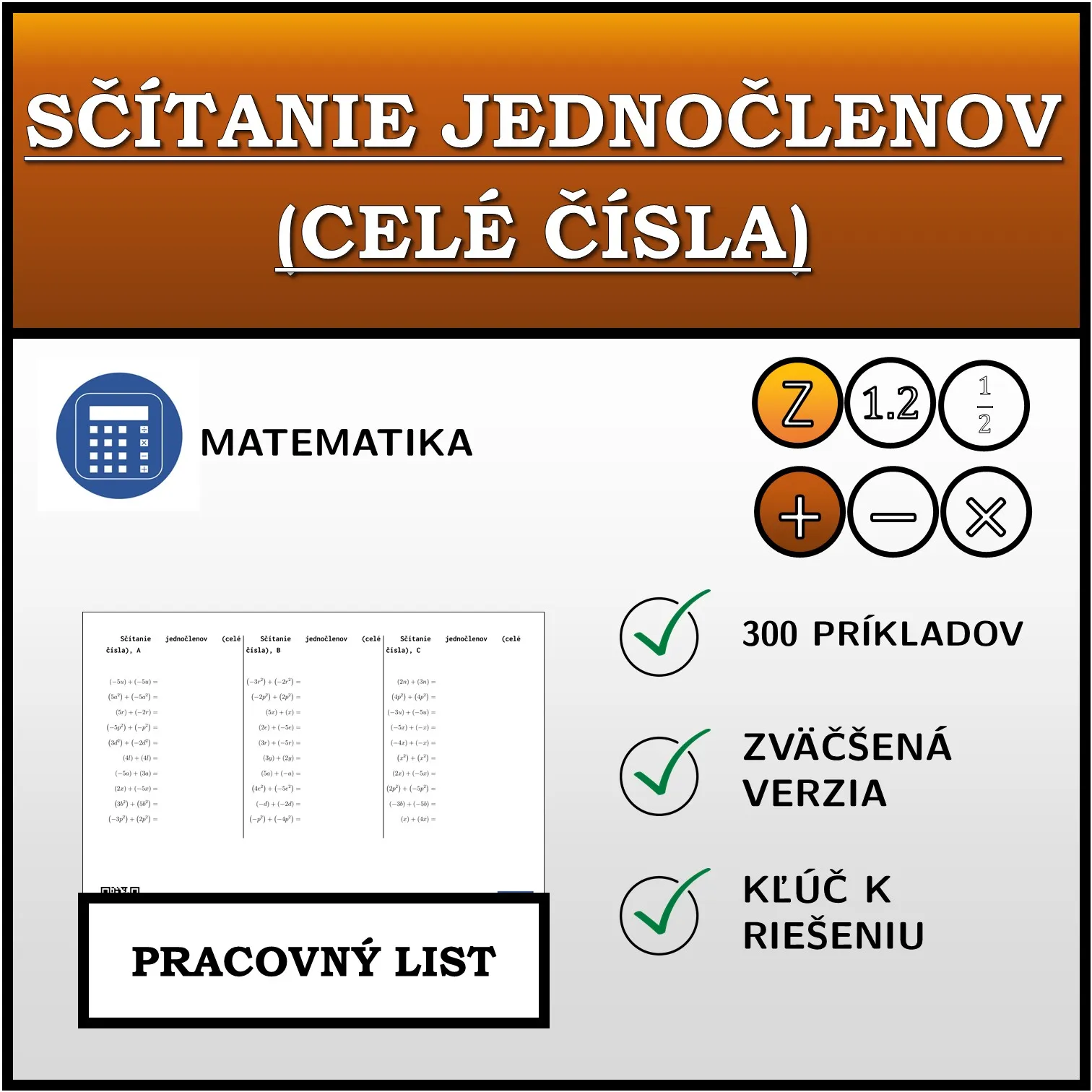 Pracovný list: Sčítanie jednočlenov (celé čísla)