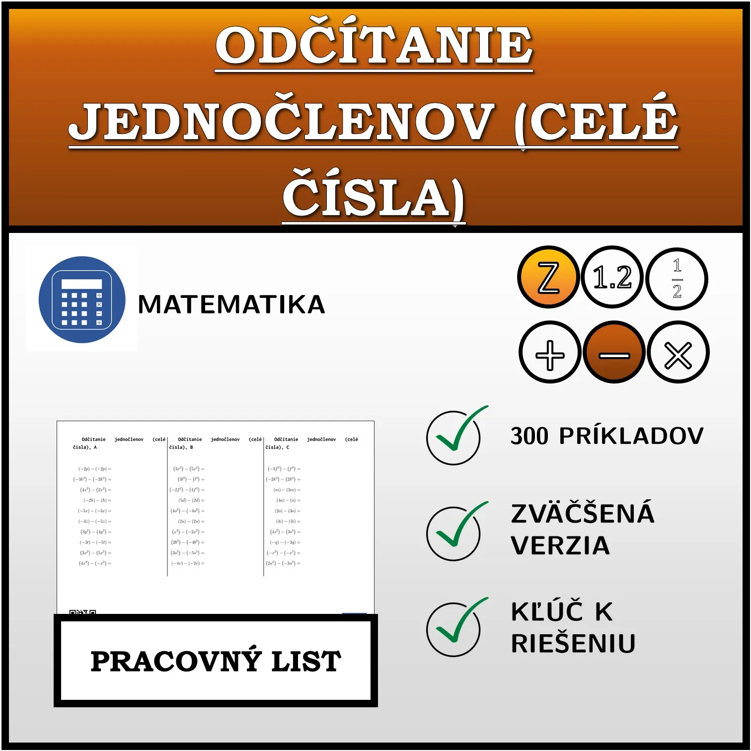 Pracovný list: Odčítanie jednočlenov (celé čísla)