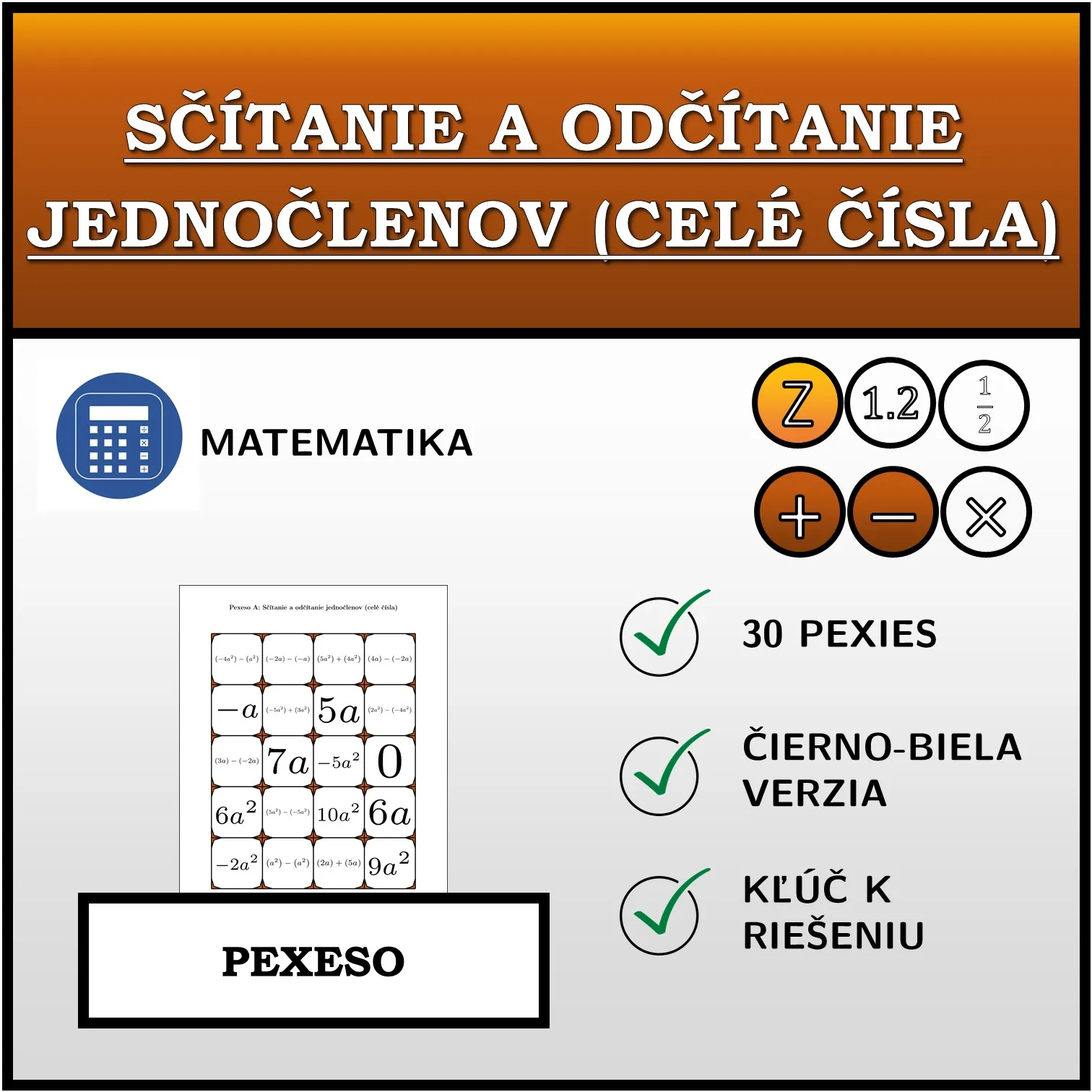 Pexeso: Sčítanie a odčítanie jednočlenov (celé čísla)