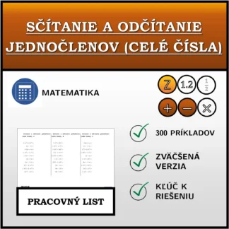 Pracovný list: Sčítanie a odčítanie jednočlenov (celé čísla)