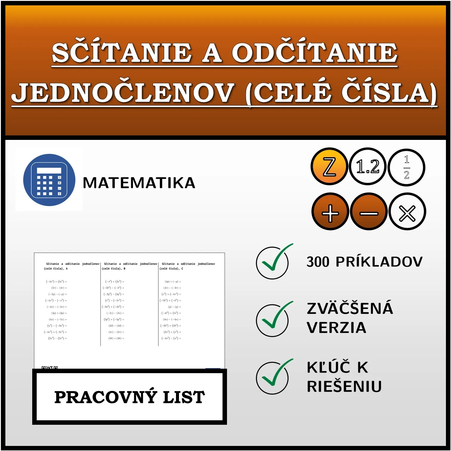 Pracovný list: Sčítanie a odčítanie jednočlenov (celé čísla)