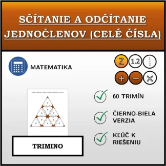 Trimino: Sčítanie a odčítanie jednočlenov (celé čísla)