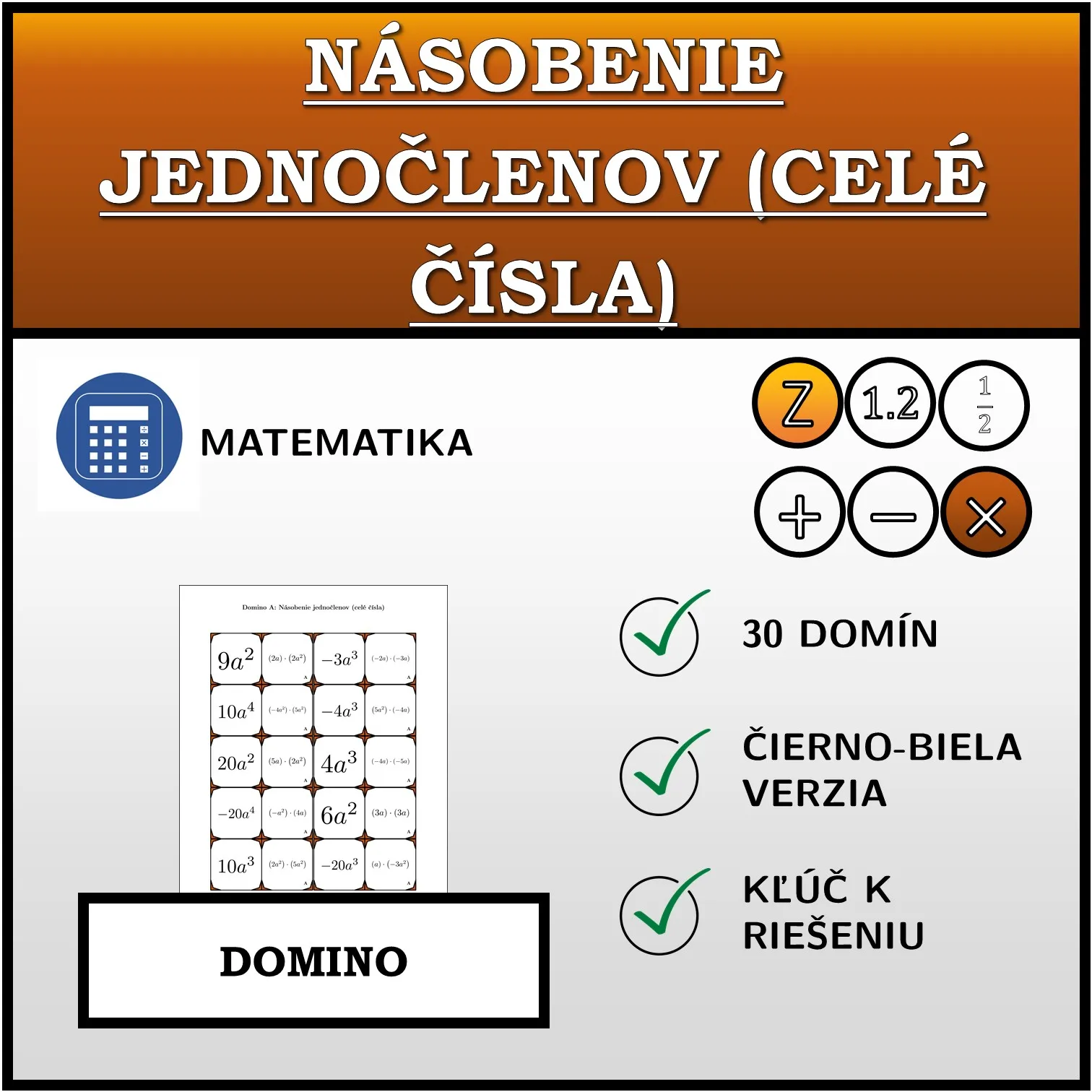 Domino: Násobenie jednočlenov (celé čísla)