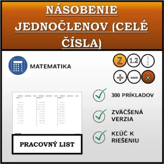 Pracovný list: Násobenie jednočlenov (celé čísla)