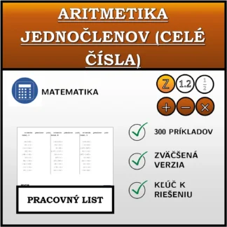Pracovný list: Aritmetika jednočlenov (celé čísla)