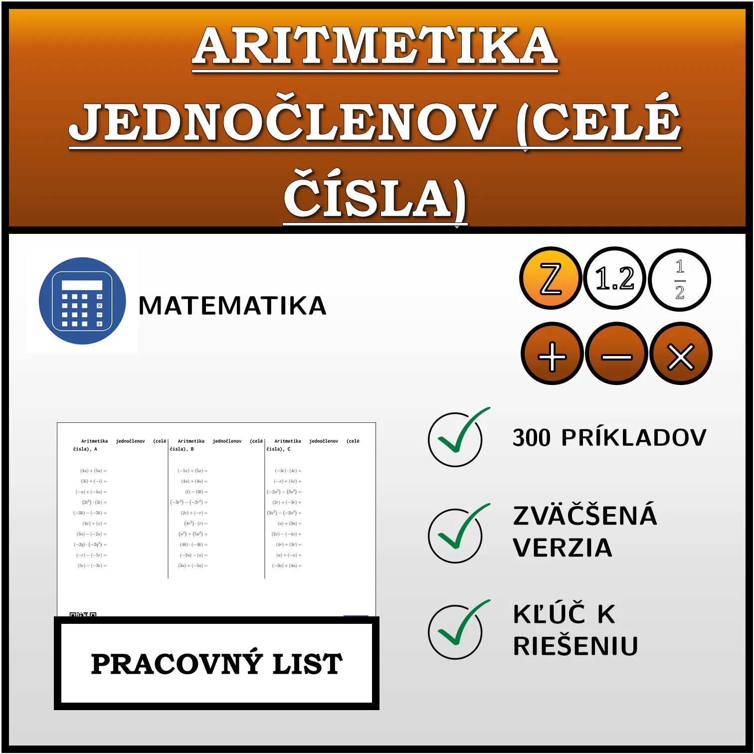 Pracovný list: Aritmetika jednočlenov (celé čísla)