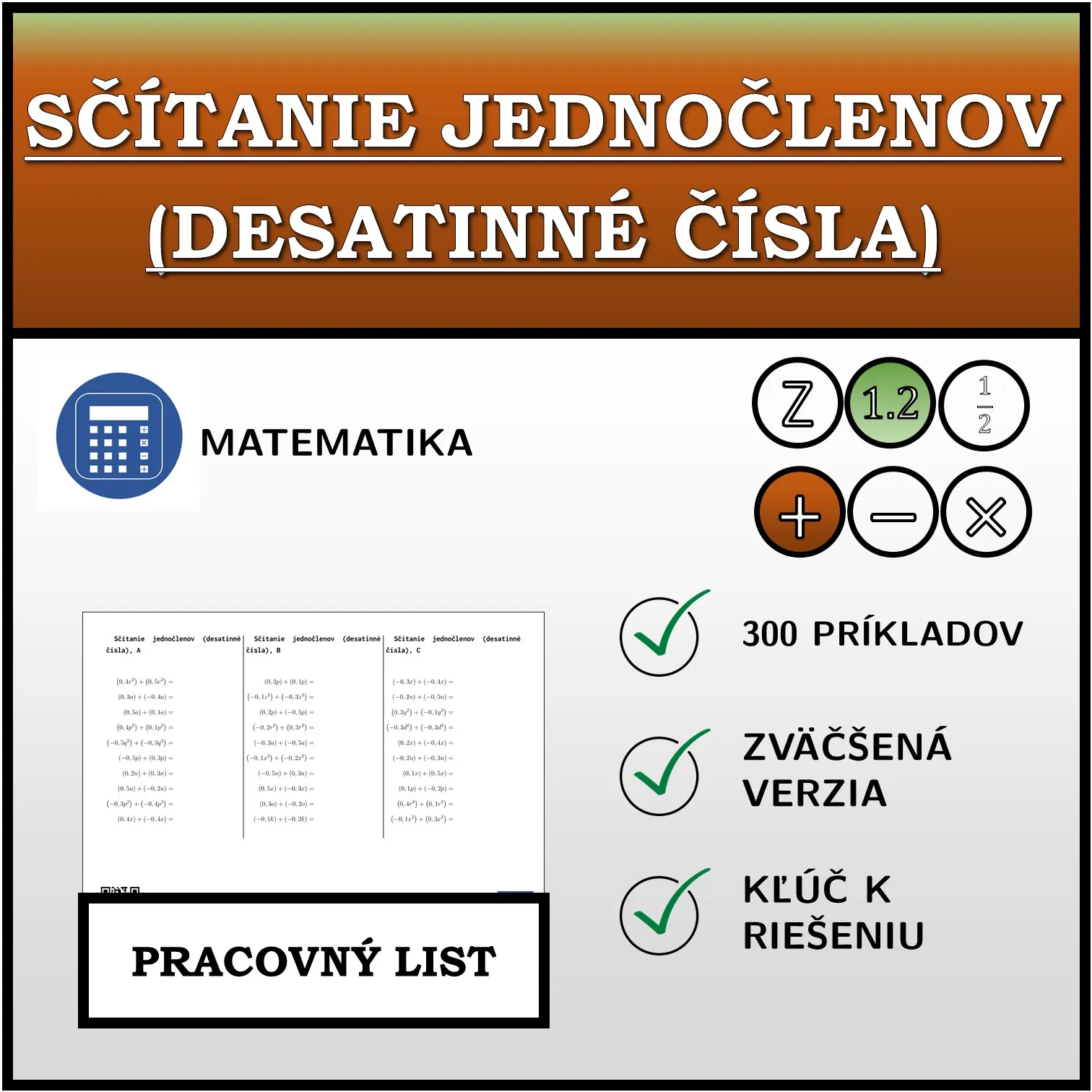 Pracovný list: Sčítanie jednočlenov (desatinné čísla)