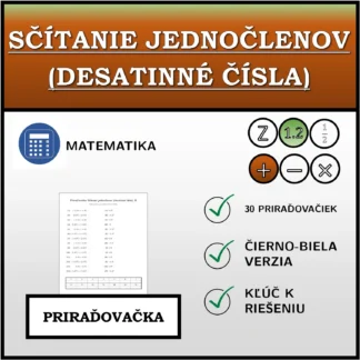 Priraďovačka: Sčítanie jednočlenov (desatinné čísla)