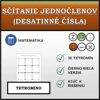 Tetromino: Sčítanie jednočlenov (desatinné čísla)