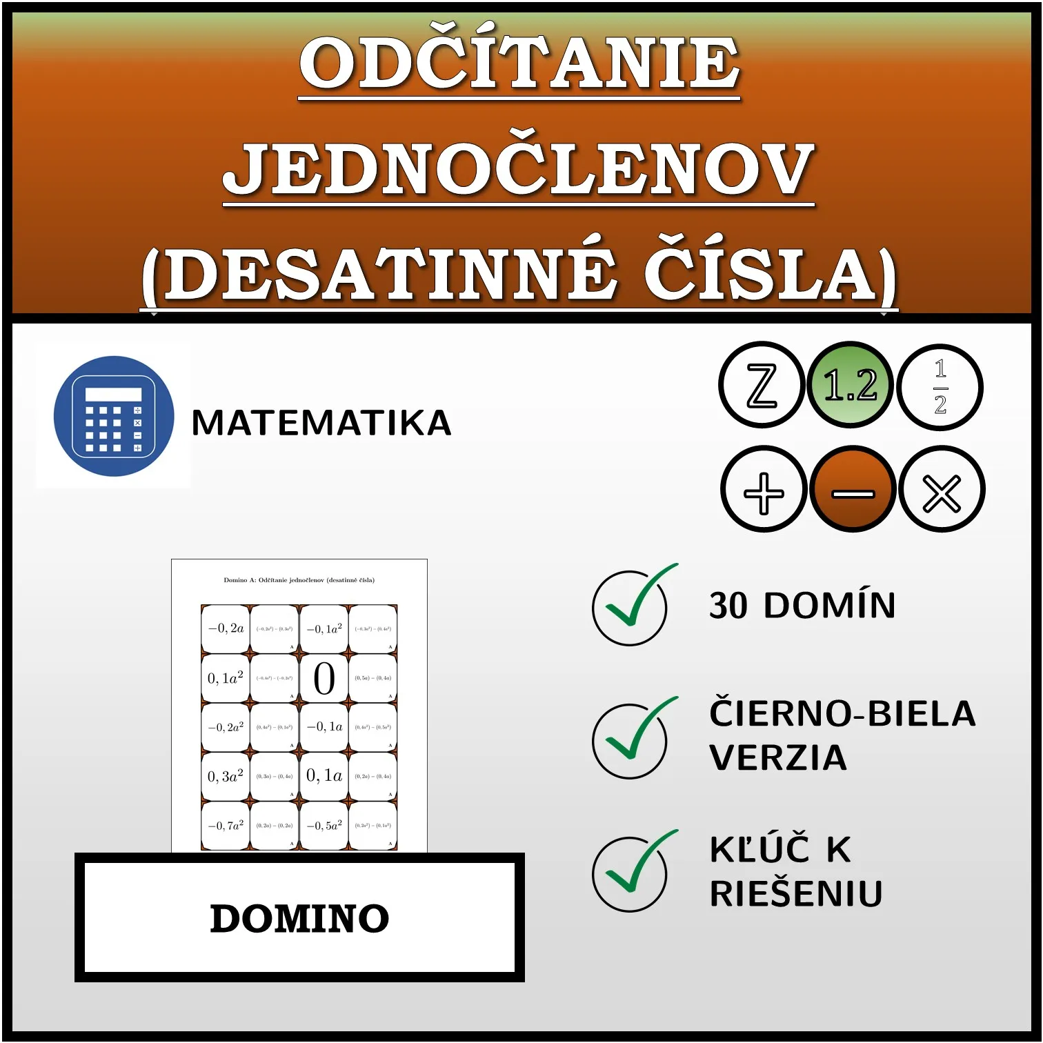 Domino: Odčítanie jednočlenov (desatinné čísla)