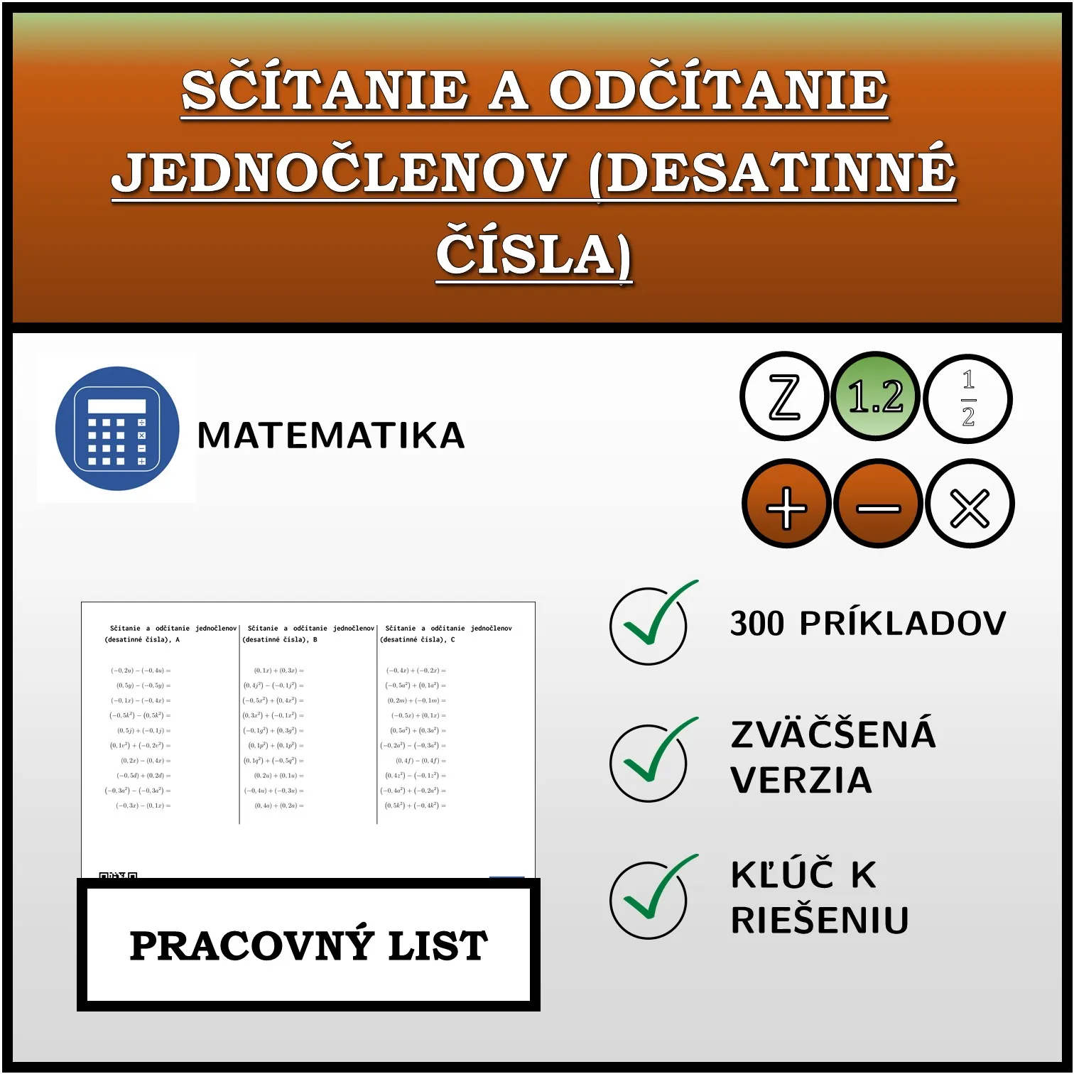 Pracovný list: Sčítanie a odčítanie jednočlenov (desatinné čísla)