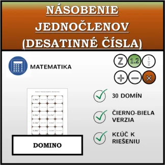 Domino: Násobenie jednočlenov (desatinné čísla)