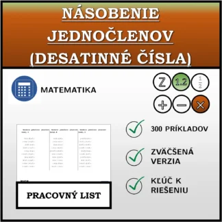Pracovný list: Násobenie jednočlenov (desatinné čísla)