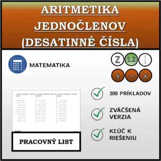 Pracovný list: Aritmetika jednočlenov (desatinné čísla)