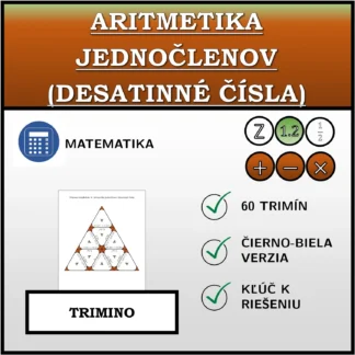 Trimino: Aritmetika jednočlenov (desatinné čísla)