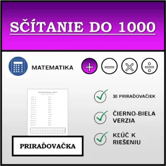 Priraďovačka: Sčítanie do 1000