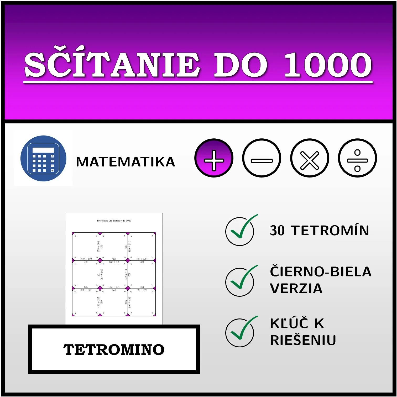 Tetromino: Sčítanie do 1000