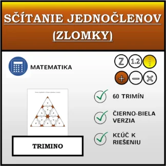 Trimino: Sčítanie jednočlenov (zlomky)