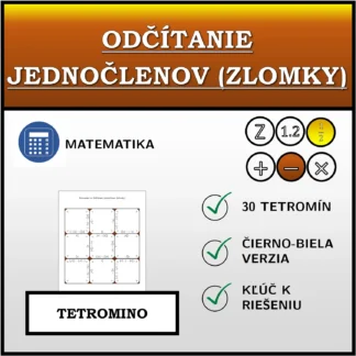 Tetromino: Odčítanie jednočlenov (zlomky)