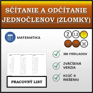 Pracovný list: Sčítanie a odčítanie jednočlenov (zlomky)