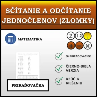 Priraďovačka: Sčítanie a odčítanie jednočlenov (zlomky)