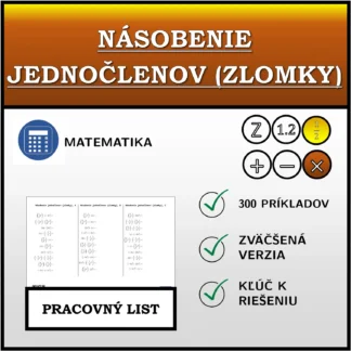 Pracovný list: Násobenie jednočlenov (zlomky)
