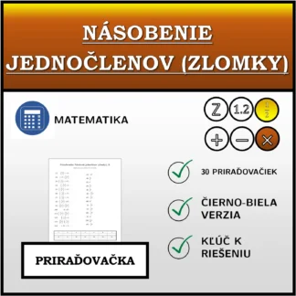 Priraďovačka: Násobenie jednočlenov (zlomky)