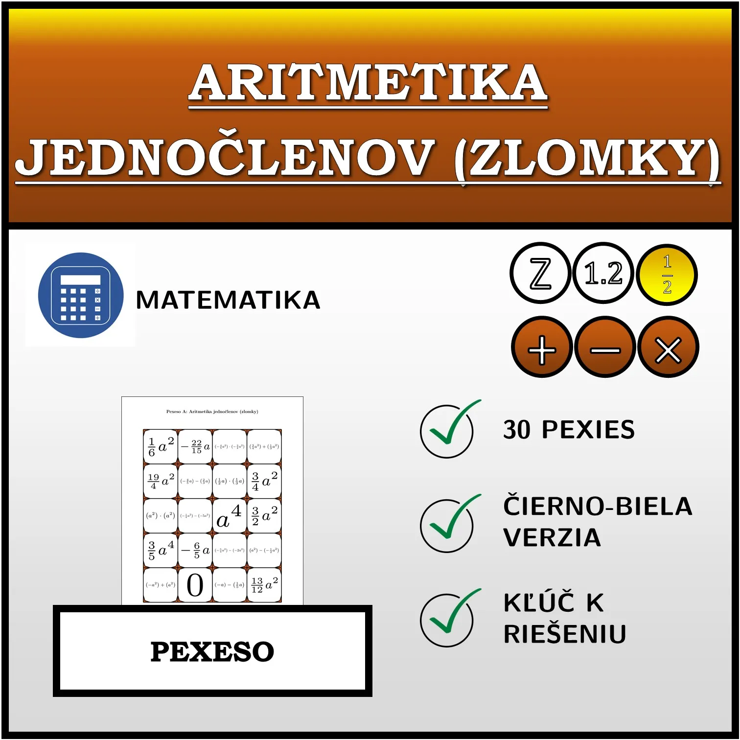 Pexeso: Aritmetika jednočlenov (zlomky)