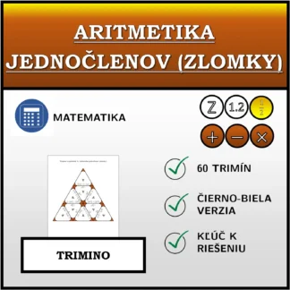 Trimino: Aritmetika jednočlenov (zlomky)