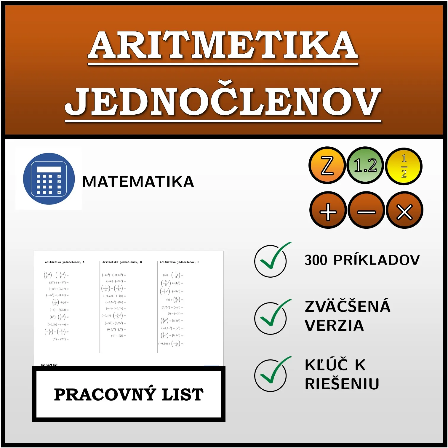 Pracovný list: Aritmetika jednočlenov
