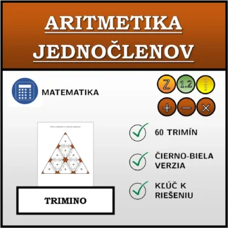 Trimino: Aritmetika jednočlenov