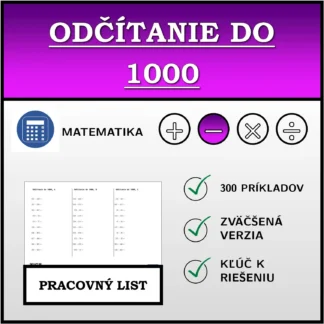 Pracovný list: Odčítanie do 1000