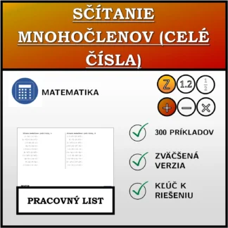 Pracovný list: Sčítanie mnohočlenov (celé čísla)