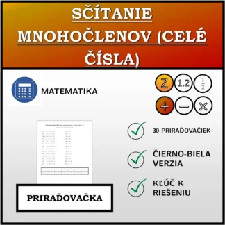 Priraďovačka: Sčítanie mnohočlenov (celé čísla)