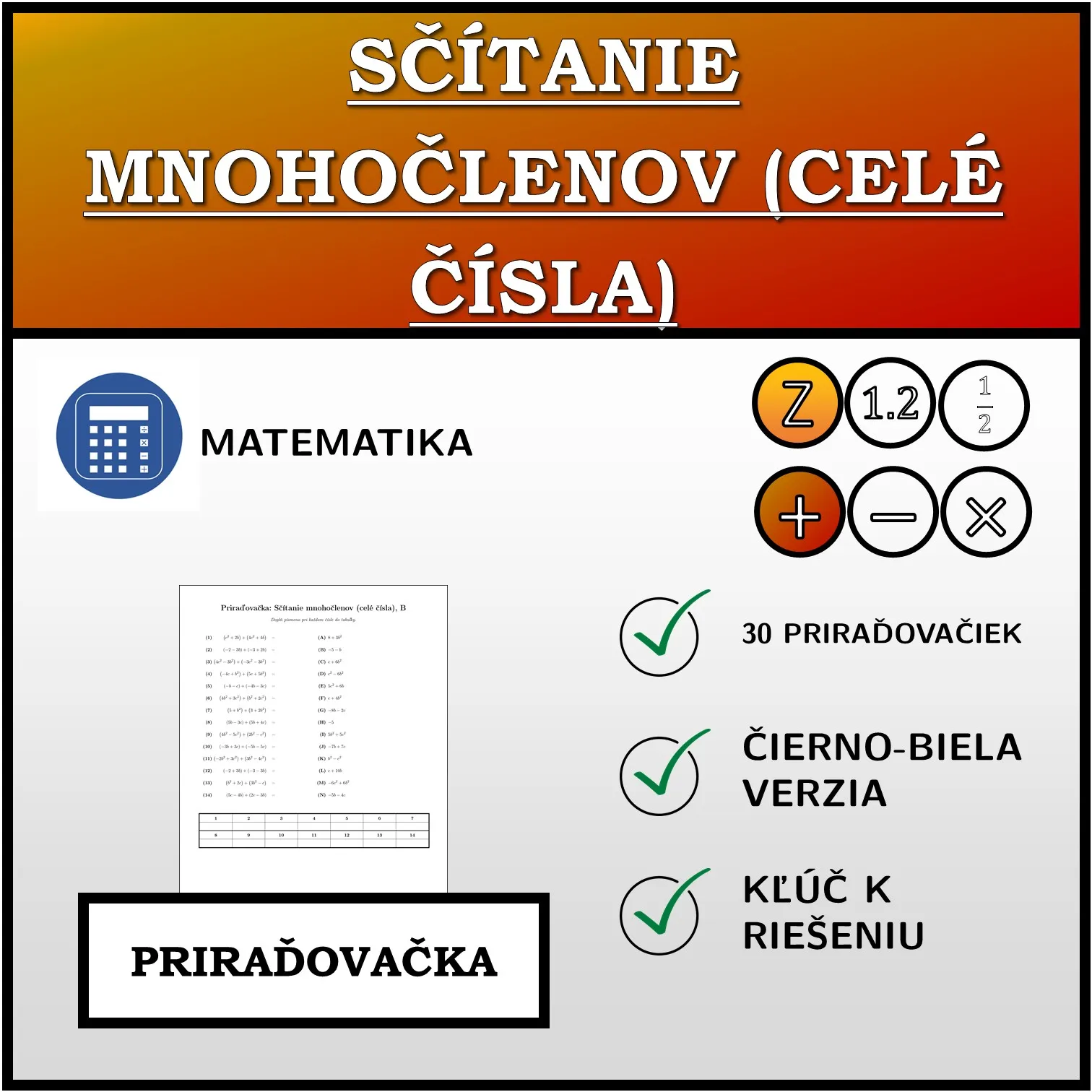 Priraďovačka: Sčítanie mnohočlenov (celé čísla)