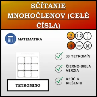 Tetromino: Sčítanie mnohočlenov (celé čísla)