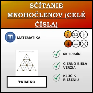 Trimino: Sčítanie mnohočlenov (celé čísla)