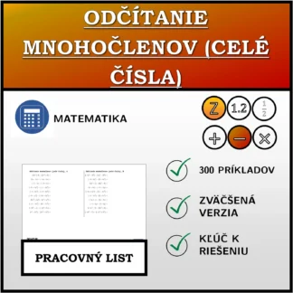 Pracovný list: Odčítanie mnohočlenov (celé čísla)