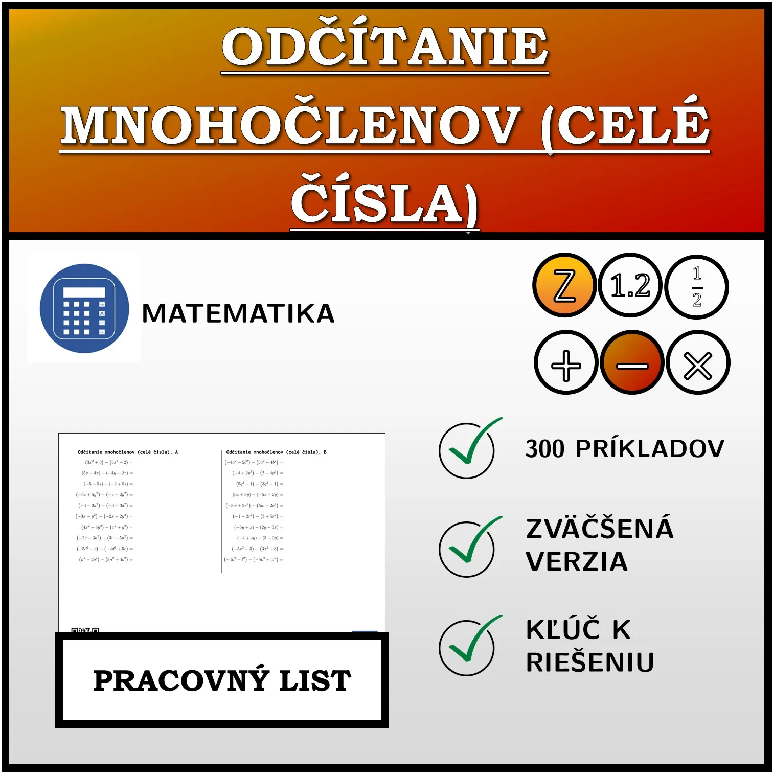 Pracovný list: Odčítanie mnohočlenov (celé čísla)