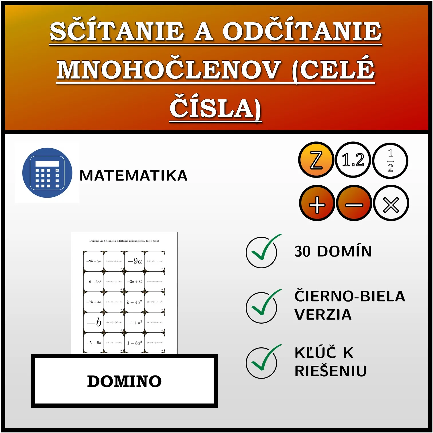 Domino: Sčítanie a odčítanie mnohočlenov (celé čísla)